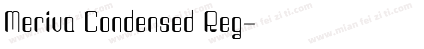 Meriva Condensed Reg字体转换